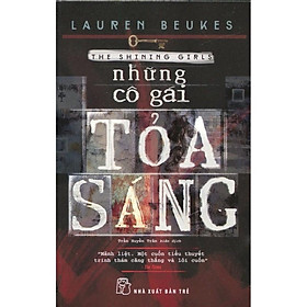 Hình ảnh sách Sách - Những Cô Gái Toả Sáng ( Tiểu Thuyết Trinh Thám ) - NXB Trẻ