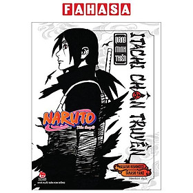 Tiểu Thuyết Naruto - Itachi Chân Truyền: Quang Minh Thiên (Tái Bản 2023)