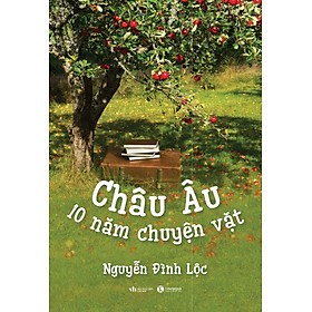 Sách Châu Âu - 10 Năm Chuyện Vặt