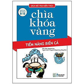 Chìa khóa vàng - tiềm năng biển cả