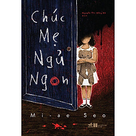 [Download Sách] Chúc Mẹ Ngủ Ngon