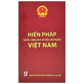 Hiến Pháp Nước Cộng Hòa Xã Hội Chủ Nghĩa Việt Nam
