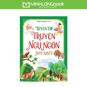 Sách: Tuyển Tập Truyện Ngụ Ngôn Hay Nhất
