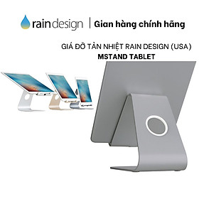 Mua ĐẾ TẢN NHIỆT RAIN DESIGN (USA) MSTAND TABLET - HÀNG CHÍNH HÃNG