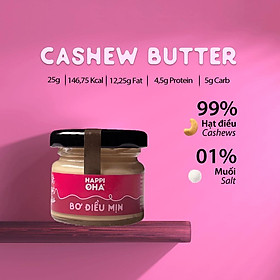 Bơ Hạt Điều Nguyên Chất Không Đường Xay Mịn Tự Nhiên HAPPI OHA Cashew Butter