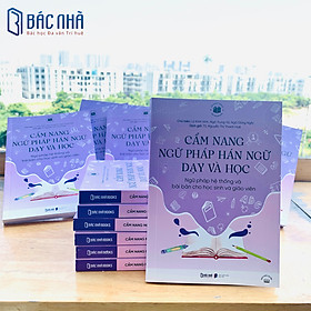 Ảnh bìa Sách cẩm nang Hán Ngữ dạy và học - Từ điển ngữ pháp tiếng Trung