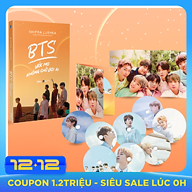 BTS Ước Mơ Không Chờ Đợi Ai (Sách Tặng Kèm Bộ Postcard CD BTS)