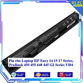 Pin cho Laptop HP Envy 14 15 17 Series ProBook 450 455 440 445 G2 Series VI04 - Hàng Nhập Khẩu 