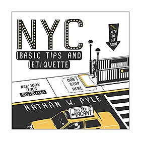 NYC: Basic Tips And Etiquette