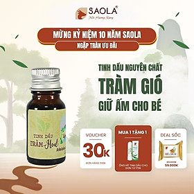 Tinh dầu Tràm Huế SAOLA 30ml (Cajeput oil): Sản phẩm đặc trưng truyền thống của Huế, giúp giải cảm, giảm nghẹt mũi, lọc không khí, đuổi muỗi - Hàng Chính Hãng
