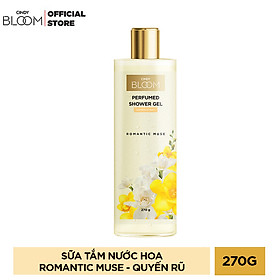 Sữa Tắm Nước Hoa Cindy Bloom Romantic Muse - Quyến Rũ 270g