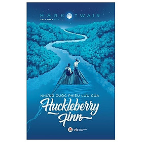 Những Cuộc Phiêu Lưu Của Huckleberry Finn