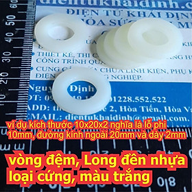 Mua vòng đệm nhựa Long đền nhựa trắng các cỡ M2/3/4/5/6/8/10/12/16/20mm kde0210