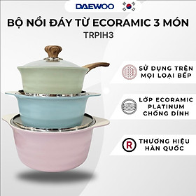 Mua Bộ Nồi Đáy Từ Ecoramic 3 Món TRPIH3 - Chất liệu hợp kim nhôm cao cấp  men chống dính  thiết kế sang trọng