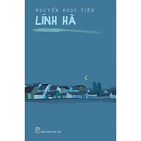 Hình ảnh Lính Hà (Nguyễn Ngọc Tiến) - Bản Quyền