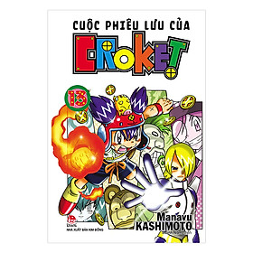 Cuộc Phiêu Lưu Của Croket - Tập 13