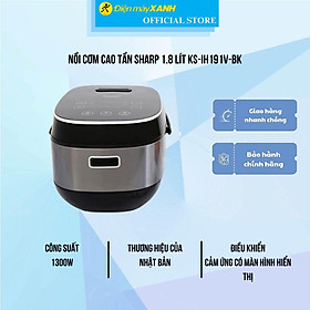 Nồi cơm cao tần Sharp 1.8 lít KS-IH191V-BK - Hàng Chính Hãng