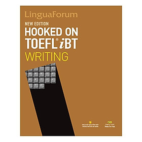 Sách - LinguaForum Hooked On TOEFL iBT Writing (New Edition) - Nhân Trí Việt