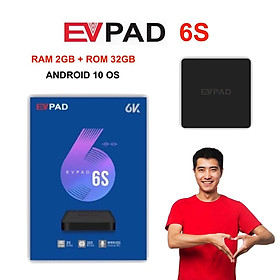 Mua BOX EVPAD 6S mẫu 2022 XEM TRUYỀN HÌNH NƯỚC NGOÀI NHẬT  HÀN  TRUNG  ĐÀI LOAN MIỄN PHÍ - HÀNG CHÍNH HÃNG