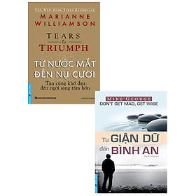 Combo Từ Giận Dữ Đến Bình An + Từ Nước Mắt Đến Nụ Cười (Bộ 2 Cuốn) _FN
