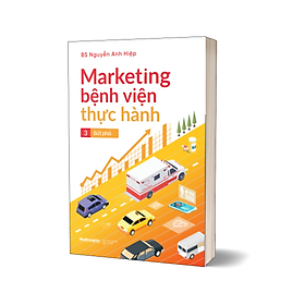 Sách Marketing Bệnh Viện Thực Hành