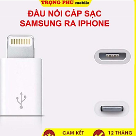 Mua ĐẦU NỐI CÁP SẠC SAMSUNG RA IP 5/6 OEM