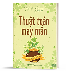 [Download Sách] Thuật toán may mắn: Cách thu hút những điều tốt đẹp đến với bạn