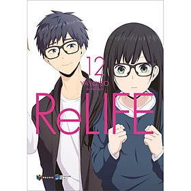 Relife - Tập 12 (Tái Bản)