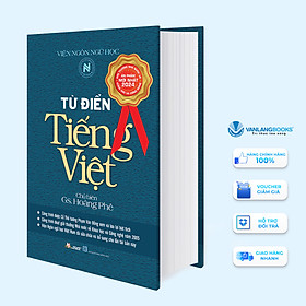 Hình ảnh Từ Điển Tiếng Việt (Hoàng Phê) - Tái Bản - Vanlangbooks