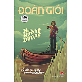 Hoa Hướng Dương [ Tái Bản Kỉ niệm 100 năm ]