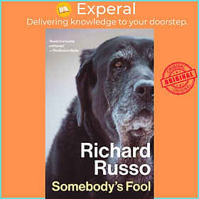 Sách - Somebody's Fool by Richard Russo (UK edition, hardcover)
