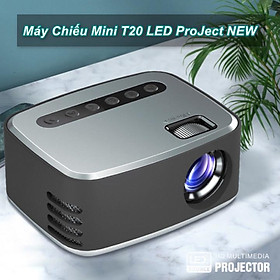 Máy Chiếu Led Mini Bỏ Túi T20 LED ProJect NEW 2022