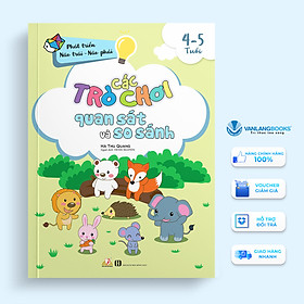 Sách Các Trò Chơi Quan Sát Và So Sánh (4 -5 Tuổi)