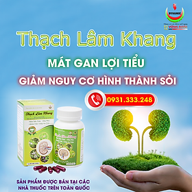 THẠCH LÂM KHANG - NĂNG ĐỘNG - GIÚP LÀM TAN SỎI THẬN, SỎI MẬT