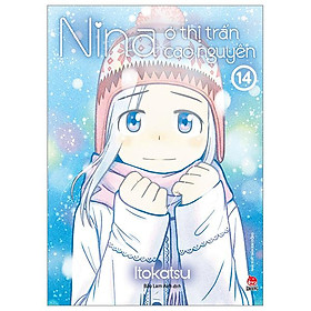 Nina Ở Thị Trấn Cao Nguyên - Tập 14