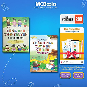 Sách - Đồng Dao Thơ Truyện Cho Bé Tập Nói + Vui Học Thành Ngữ Tục Ngữ Ca Dao Bằng Tranh - Combo 2 Cuốn - MCBooks