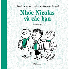 Sách - Nhóc Nicolas và các bạn (Bộ truyện lẻ Nhóc Nicolas) - Nhã Nam Official