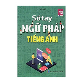 Sổ Tay Ngữ Pháp Tiếng Anh