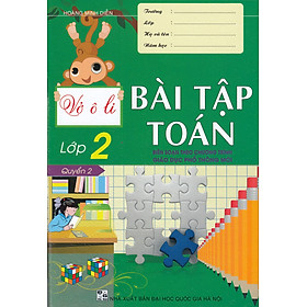 [Download Sách] Vở Ô Li Bài Tập Toán Lớp 2 - Quyển 2 (Biên Soạn Theo Chương Trình Mới)