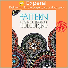 Download sách Sách - Pattern Pocket Book of Colouring by Parragon Books Ltd (paperback)