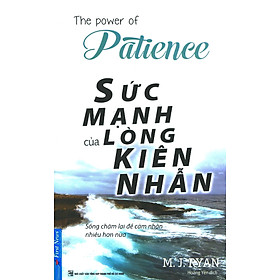 The Power Of Patience - Sức Mạnh Của Lòng Kiên Nhẫn _FN