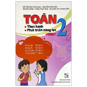 Thực Hành, Phát Triển Năng Lực Toán 2 - Tập 1