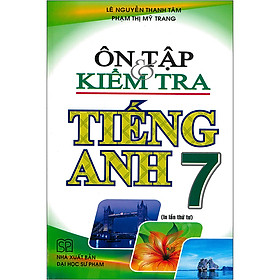 Ôn Tập & Kiểm Tra Tiếng Anh 7
