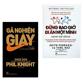 Hình ảnh Combo Sách Kinh Tế Truyền Cảm Hứng Hay Nhất Mọi Thời Đại: Gã Nghiện Giày - Tự Truyện Của Nhà Sáng Lập NIKE + Đừng Bao Giờ Đi Ăn Một Mình (Bí Kíp Gây Dựng Thành Công Bền Vững Của Mọi Doanh Nhân / Tặng Kèm Bookmark Happy Life)