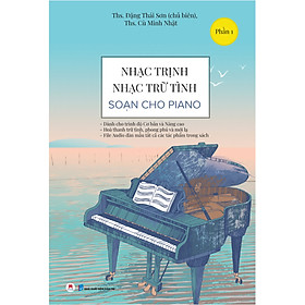 Download sách Nhạc Trịnh, Nhạc Trữ Tình Soạn Cho Piano - Phần 1