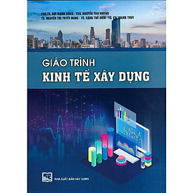 Giáo Trình Kinh Tế Xây Dựng