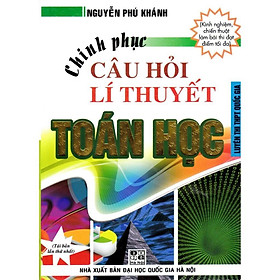 Hình ảnh Sách - Chinh phục câu hỏi lý thuyết Toán học