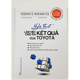 Download sách Nghệ Thuật Làm Việc Cho Ra Kết Quả Của TOYOTA