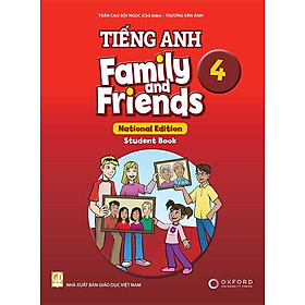 Tiếng Anh Lớp 4 - Family And Friends National Edition - Student Book