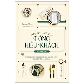 Điều Kỳ Diệu Của Lòng Hiếu Khách